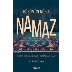 Gözümün Nûru Namaz