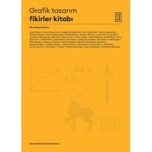 Grafik Tasarım Fikirler Kitabı - 40 Ustadan İlhamlar