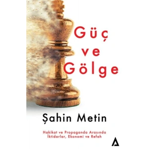 Güç Ve Gölge
