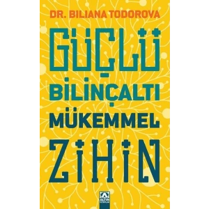 Güçlü Bilinçaltı Mükemmel Zihin