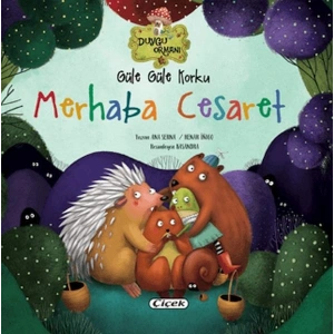 Güle Güle Korku Merhaba Cesaret