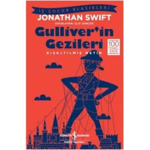 Gulliverin Gezileri (Kısaltılmış Metin)