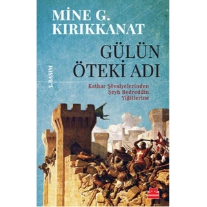 Gülün Öteki Adı