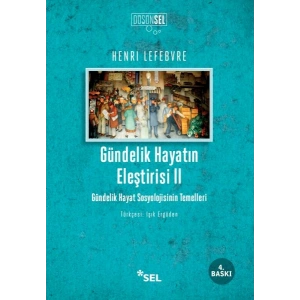 Gündelik Hayatın Eleştirisi 2