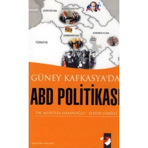 Güney Kafkasyada ABD Politikası