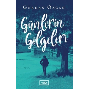 Günlerin Gölgeleri