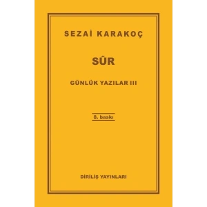 Günlük Yazılar 3 - Sur