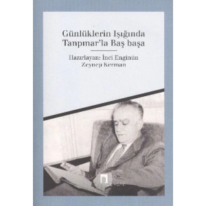 Günlüklerin Işığında Tanpınarla Başbaşa
