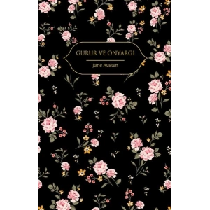 Gurur ve Önyargı (Altın Yaldızlı - Ciltli)