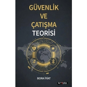 Güvenlik ve Çatışma Teorisi