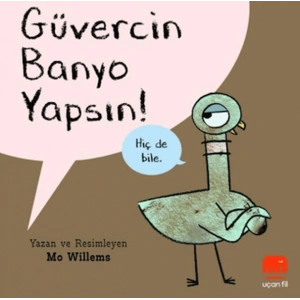 Güvercin Banyo Yapsın!