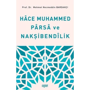 Hace Muhammed Parsa ve Nakşibendilik