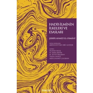 Hadis İlminin İlkeleri ve Esasları