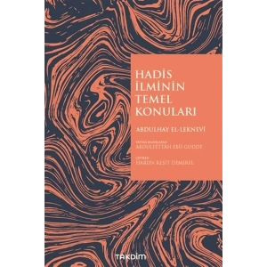 Hadis İlminin Temel Konuları