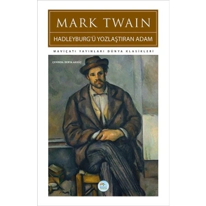 Hadleyburgü Yozlaştıran Adam