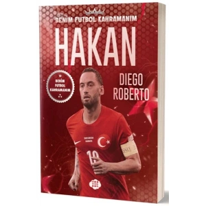 Hakan Çalhanoğlu - Benim Futbol Kahramanım
