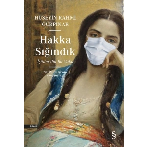 Hakka Sığındık - İşitilmedik Bir Vaka