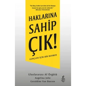 Haklarına Sahip Çık!