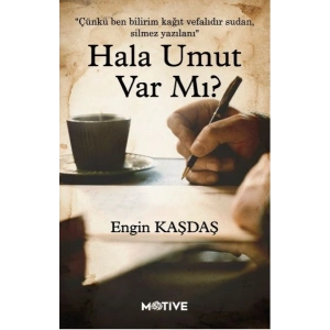 Hala Umut Var Mı?