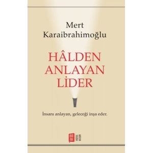 Halden Anlayan Lider