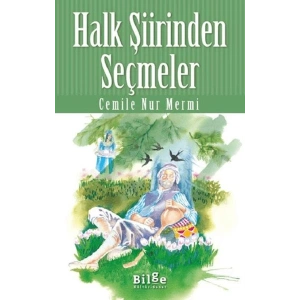 Halk Şiirinden Seçmeler