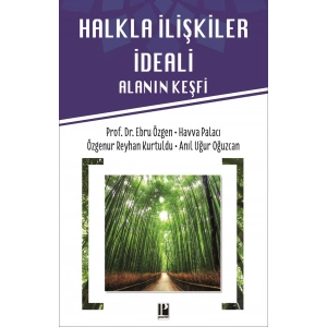 Halkla İlişkiler İdeali - Alanın Keşfi