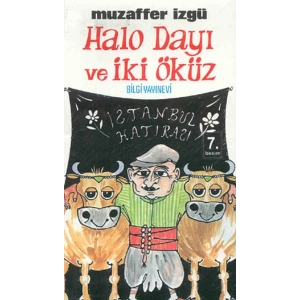 Halo Dayı ve İki Öküz