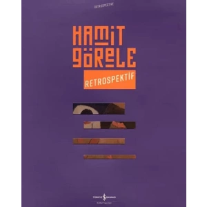 Hamit Görele - Retrospektif