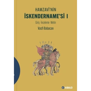 Hamzavinin İskendernamesi I Ciltli