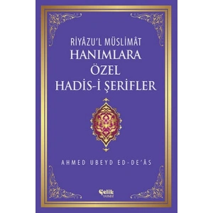 Hanımlara Özel Hadis-i Şerifler (Ciltli)