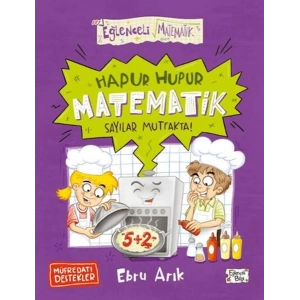 Hapur Hupur Matematik Sayılar Mutfakta!