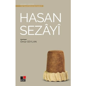 Hasan Sezayi - Türk Tasavvuf Edebiyatından Seçmeler 9