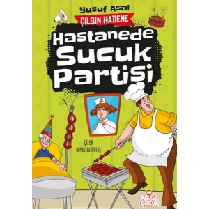 Hastanede Sucuk Partisi