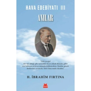 Hava Edebiyatı III - Anılar