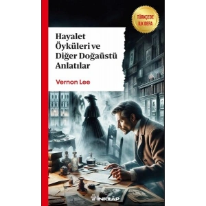 Hayalet Öyküleri ve Diğer Doğaüstü Anlatılar