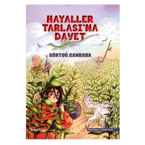 Hayaller Tarlasına Davet