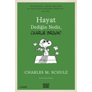 Hayat Dediğin Nedir, Charlie Brown?