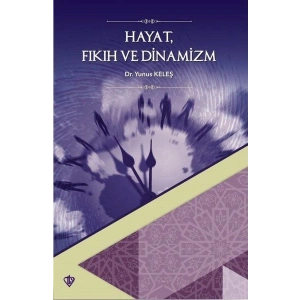 Hayat Fıkıh ve Dinamizm