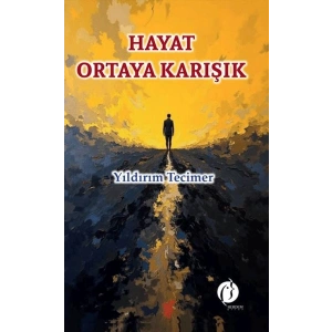 Hayat Ortaya Karışık