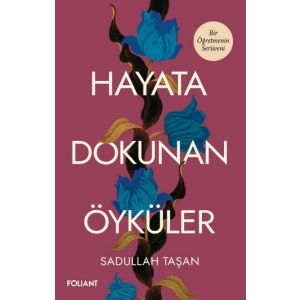 Hayata Dokunan Öyküler
