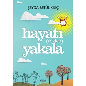 Hayatı (12den) Yakala