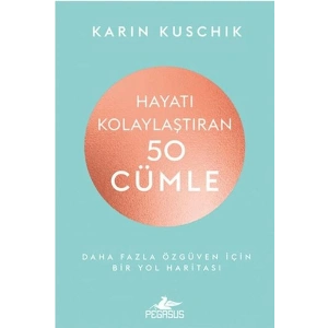 Hayatı Kolaylaştıran 50 Cümle