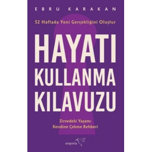 Hayatı Kullanma Kılavuzu