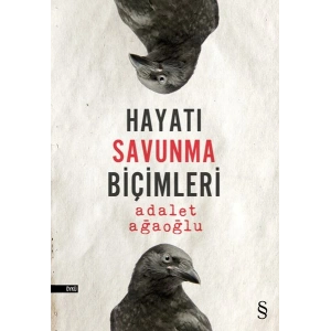 Hayatı Savunma Biçimleri