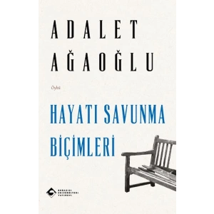 Hayatı Savunma Biçimleri