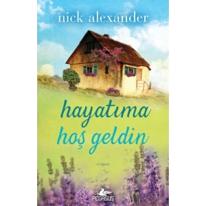 Hayatıma Hoşgeldin