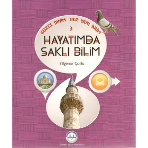 Hayatımda Saklı Bilim / Güzel Dinim Her Yanı Bilim 3