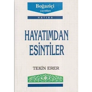 Hayatımdan Esintiler