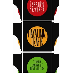 Hayatımız Trafik