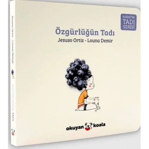 Hayatın Tadı Serisi - Özgürlüğün Tadı